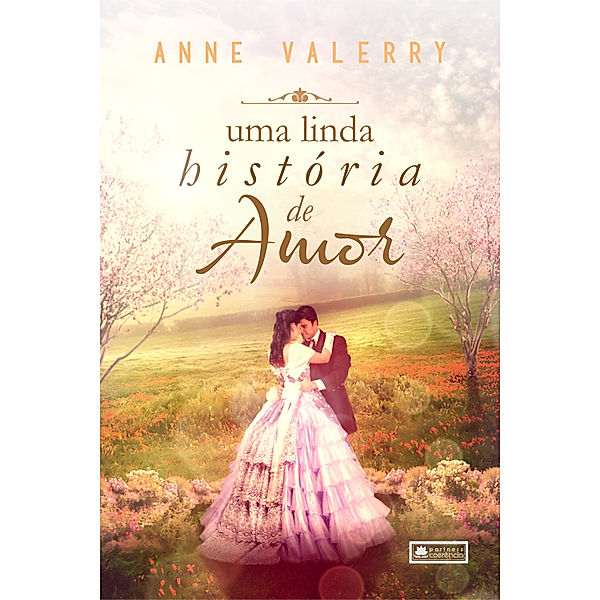 Uma linda história de amor, Anne Valerry