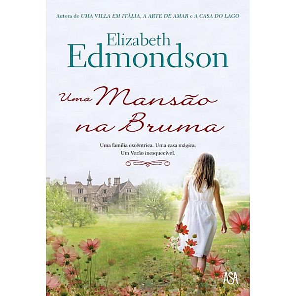 Uma Mansão na Bruma, Elizabeth Edmondson