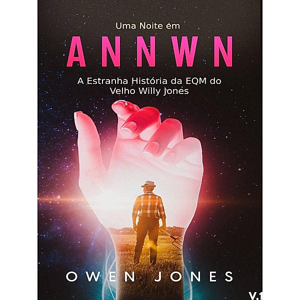 Uma Noite em Annwn / Annwn, Owen Jones
