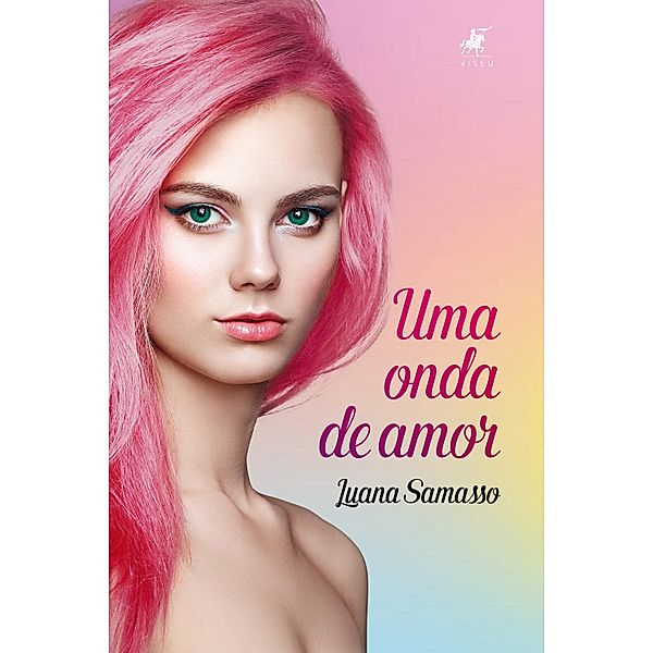 Uma onda de amor, Luana Samasso