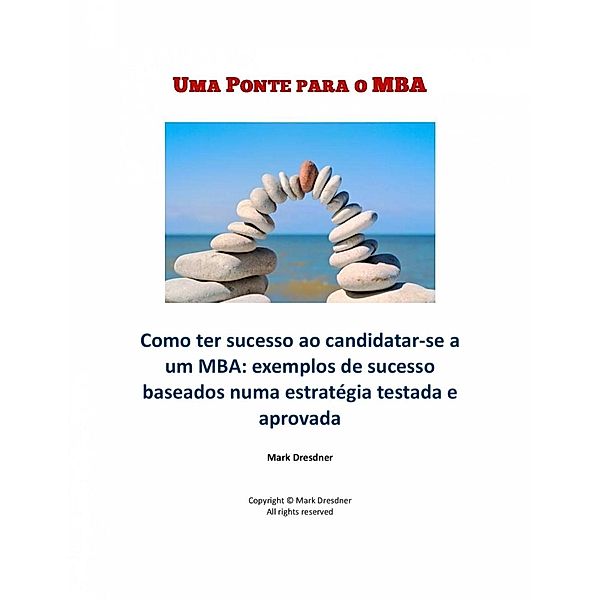 Uma Ponte Para o MBA, Mark Dresdner