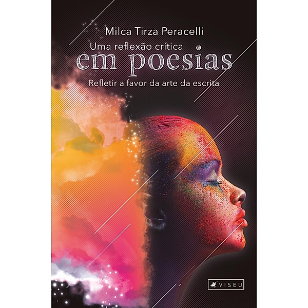 Uma reflexão crítica em poesias, Milca Tirza Peracelli