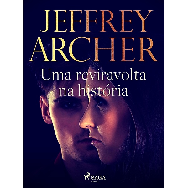 Uma reviravolta na história, Jeffrey Archer
