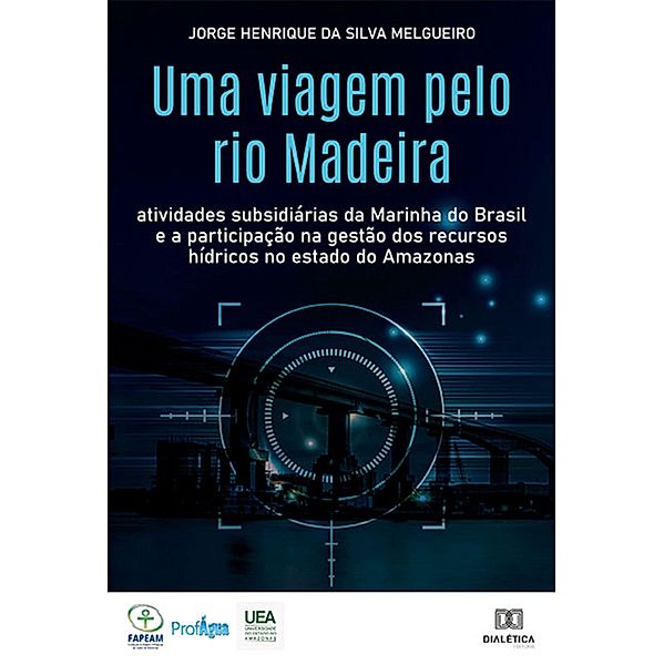 Uma viagem pelo rio Madeira, Jorge Henrique da Silva Melgueiro