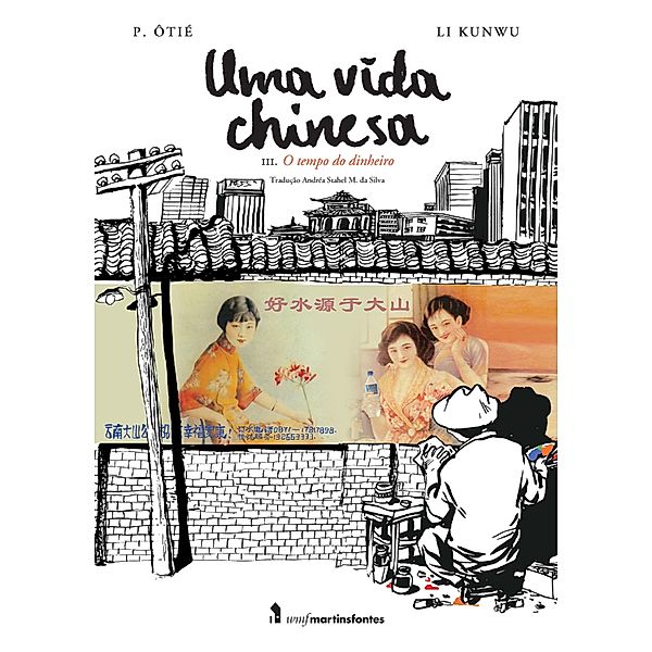 Uma vida chinesa / Uma vida chinesa Bd.3, Li Kunwu, P. Ôtié