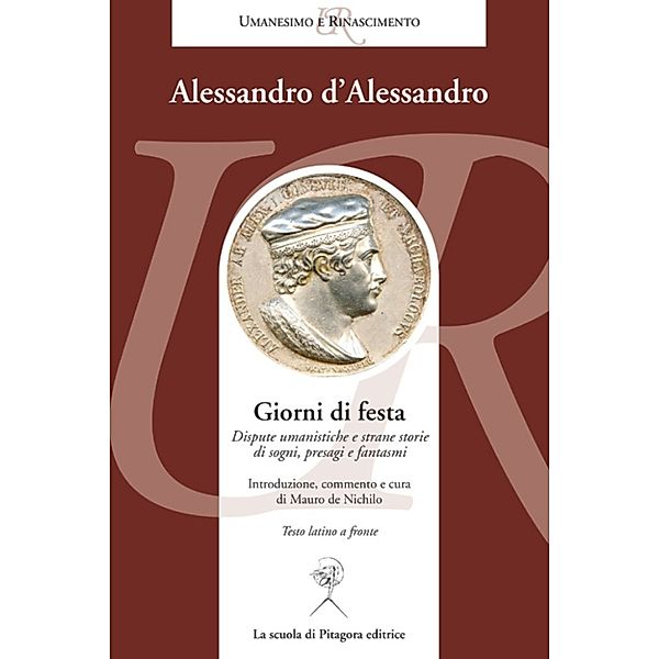 Umanesimo e Rinascimento: Giorni di festa, Alessandro d'Alessandro