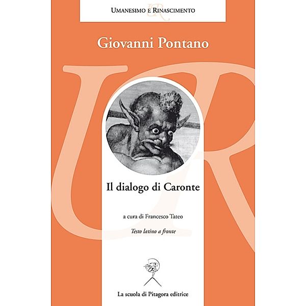 Umanesimo e Rinascimento: Il dialogo di Caronte, Giovanni Pontano