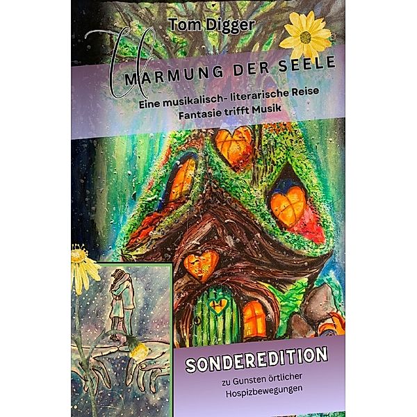 Umarmung der Seele, Tom Digger