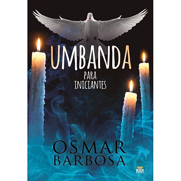 Umbanda para iniciantes, Osmar Barbosa