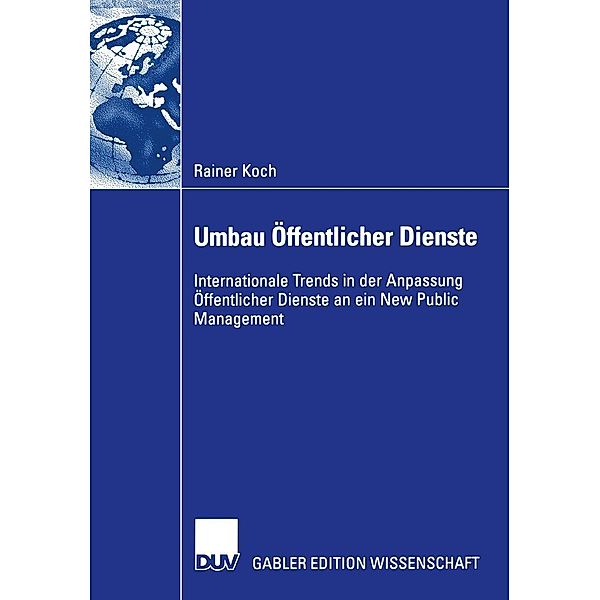 Umbau Öffentlicher Dienste, Rainer Koch