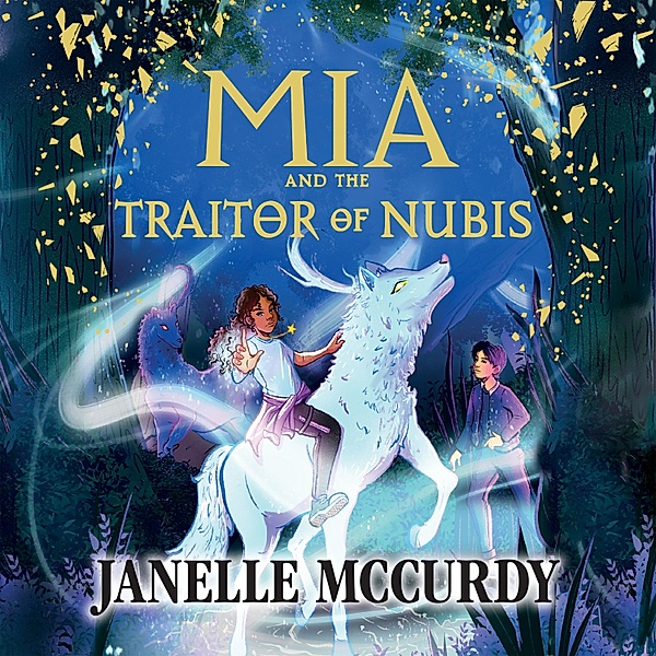 Umbra Tales - 2 - Mia and the Traitor of Nubis, Janelle McCurdy