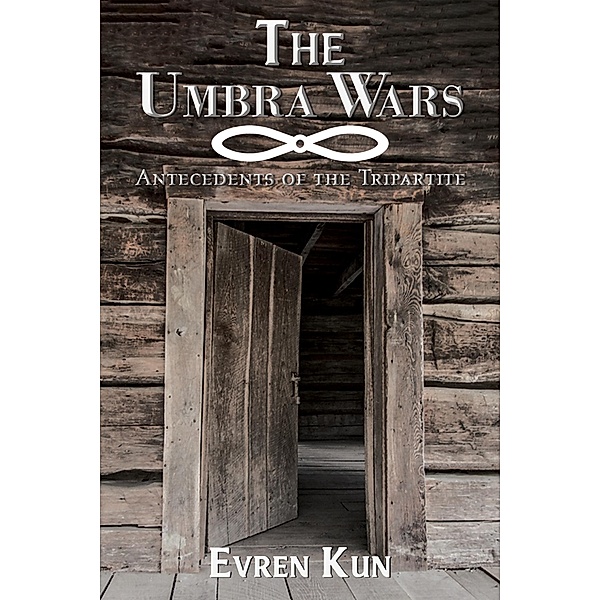 Umbra Wars / Austin Macauley Publishers, Evren Kun