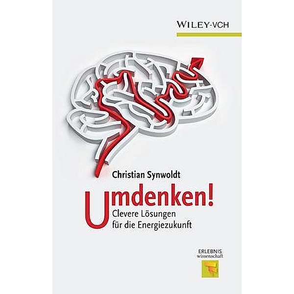 Umdenken / Erlebnis Wissenschaft, Christian Synwoldt