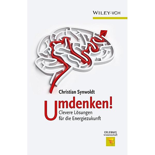 Umdenken / Erlebnis Wissenschaft, Christian Synwoldt