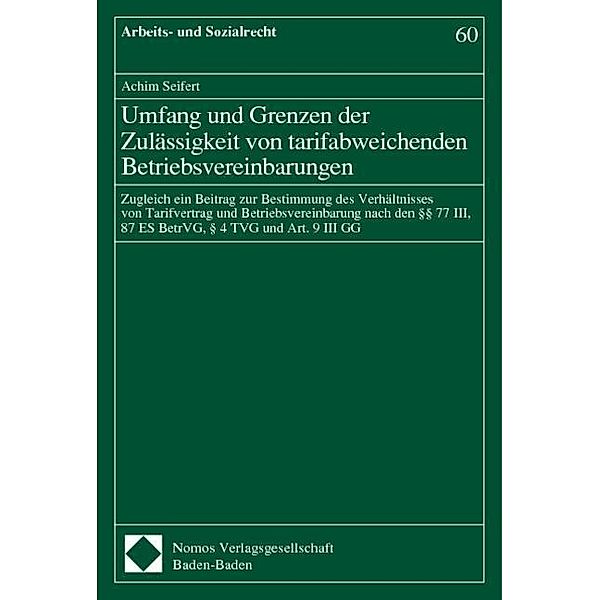 Umfang und Grenzen der Zulässigkeit von tarifabweichenden Betriebsvereinbarungen, Achim Seifert