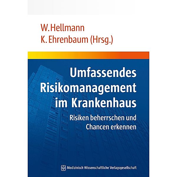 Umfassendes Risikomanagement im Krankenhaus