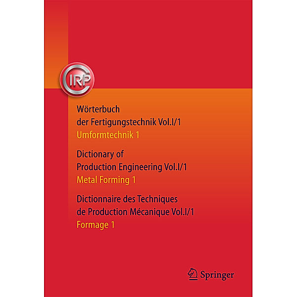 Umformtechnik 1 / Metal Forming 1 / Formage 1