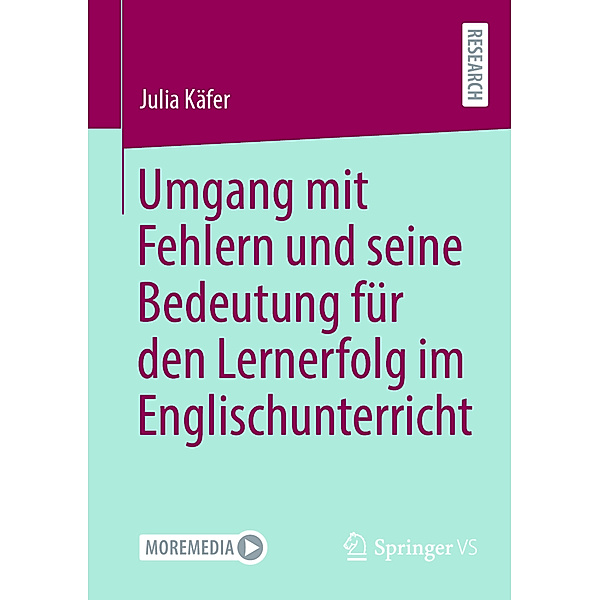 Umgang mit Fehlern und seine Bedeutung für den Lernerfolg im Englischunterricht, Julia Käfer