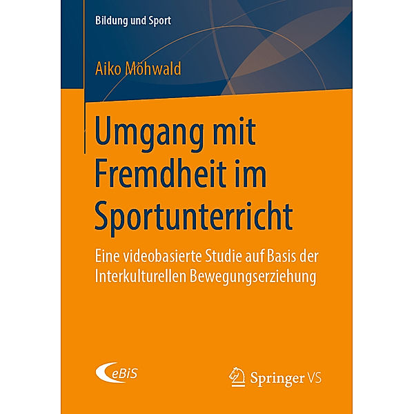 Umgang mit Fremdheit im Sportunterricht, Aiko Möhwald