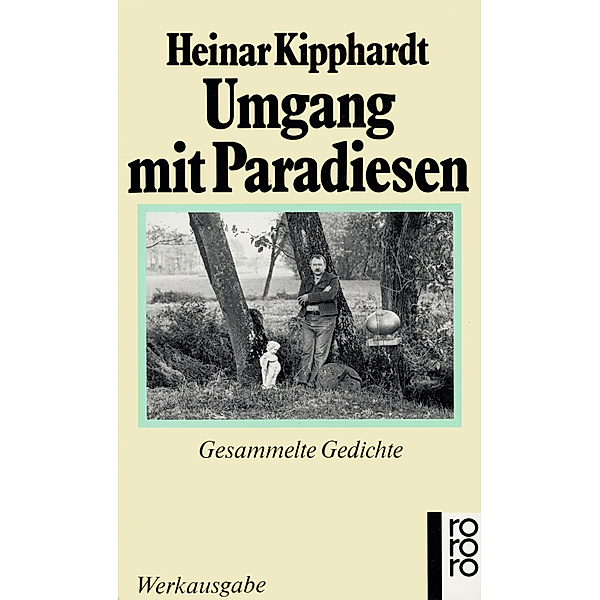 Umgang mit Paradiesen, Heinar Kipphardt