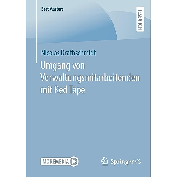 Umgang von Verwaltungsmitarbeitenden mit Red Tape / BestMasters, Nicolas Drathschmidt