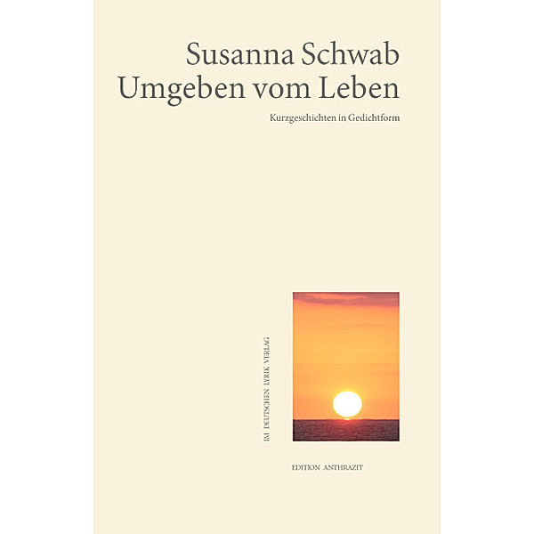 Umgeben vom Leben, Susanna Schwab