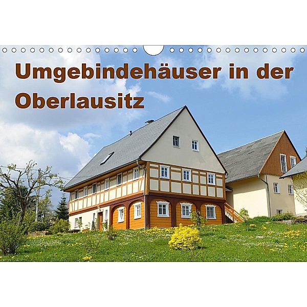 Umgebindehäuser in der Oberlausitz (Wandkalender 2020 DIN A4 quer), Karin Jähne