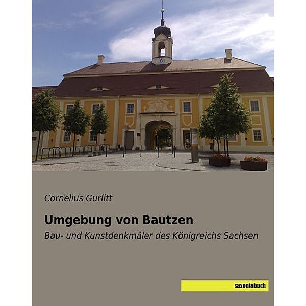 Umgebung von Bautzen, Cornelius Gurlitt