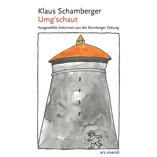 Umg´schaut (eBook), Klaus Schamberger