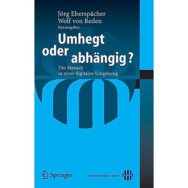 Umhegt oder abhängig?