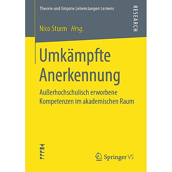 Umkämpfte Anerkennung / Theorie und Empirie Lebenslangen Lernens