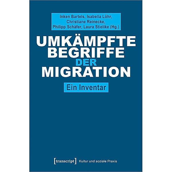 Umkämpfte Begriffe der Migration