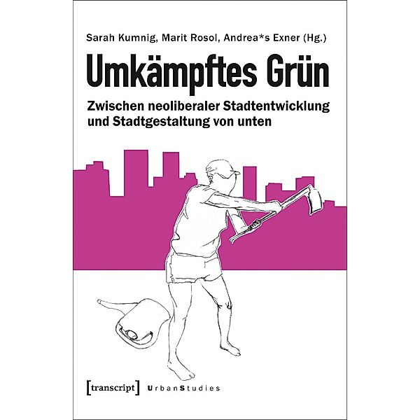 Umkämpftes Grün