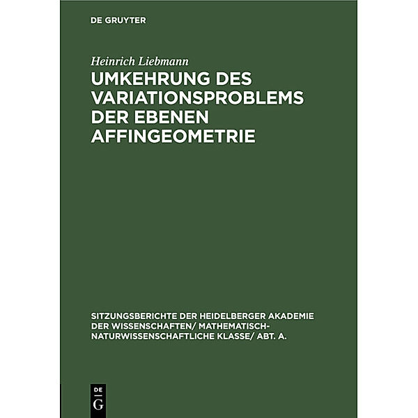Umkehrung des Variationsproblems der ebenen Affingeometrie, Heinrich Liebmann