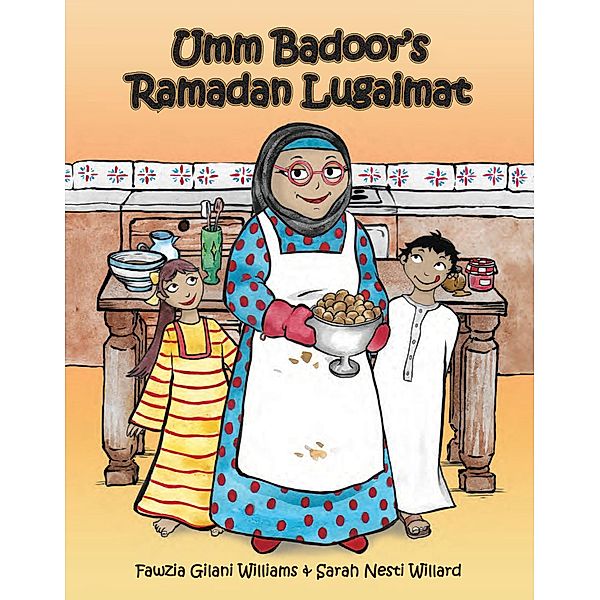 Umm Badoor's Ramadan Lugaimat / Kube Publishing Ltd, Williams Gilani Fawzia