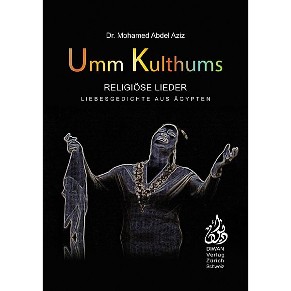 Umm Kulthums religiöse Lieder, Abdel Aziz Mohamed