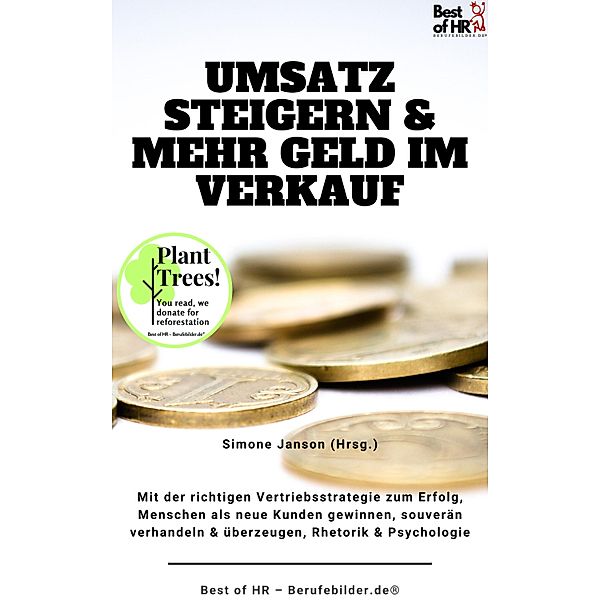 Umsatz steigern & mehr Geld im Verkauf, Simone Janson