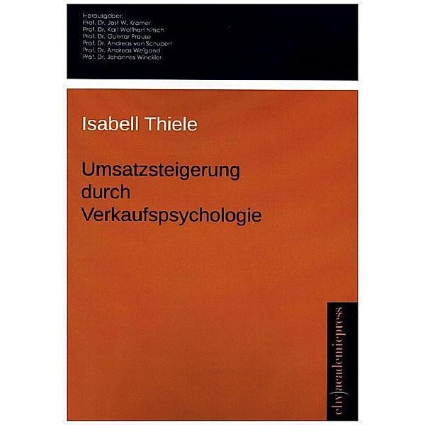 Umsatzsteigerung durch Verkaufspsychologie, Isabell Thiele