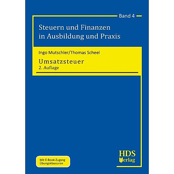 Umsatzsteuer, Thomas Scheel, Ingo Mutschler