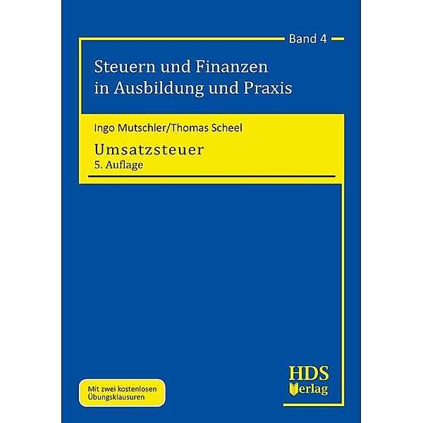 Umsatzsteuer, Ingo Mutschler, Thomas Scheel