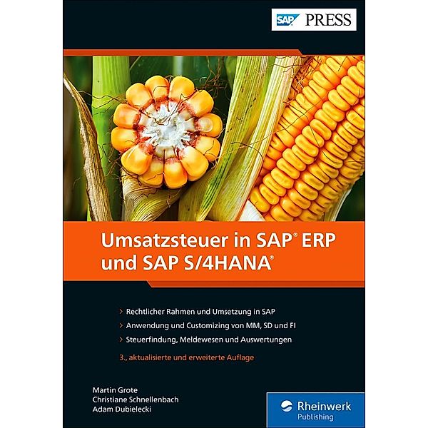 Umsatzsteuer in SAP ERP und SAP S/4HANA / SAP Press, Martin Grote, Christiane Schnellenbach, Adam Dubielecki