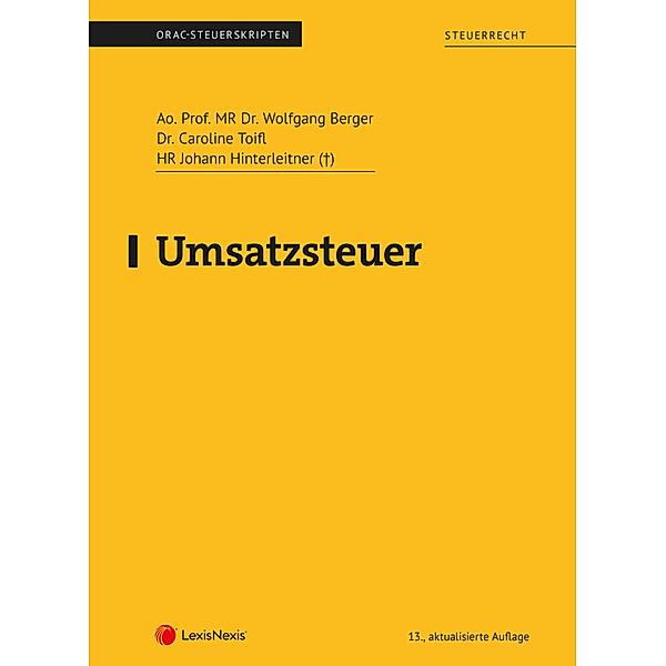 Umsatzsteuer (Skriptum), MR Wolfgang Berger, Johann Hinterleitner, Caroline Toifl