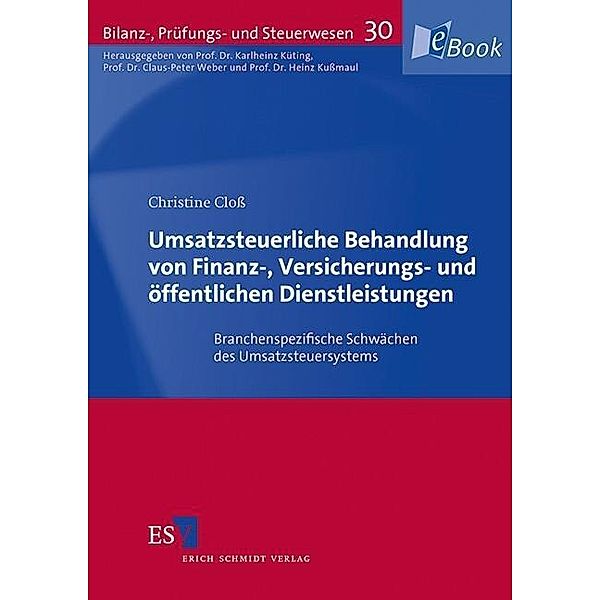 Umsatzsteuerliche Behandlung von Finanz-, Versicherungs- und öffentlichen Dienstleistungen, Christine Closs