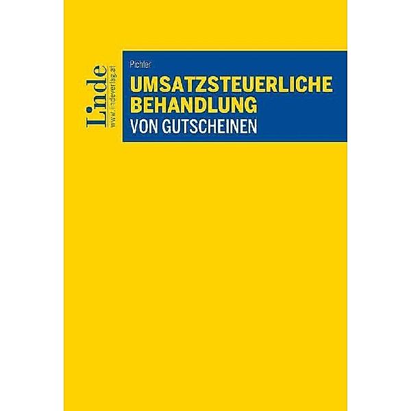 Umsatzsteuerliche Behandlung von Gutscheinen, Jacqueline Pichler