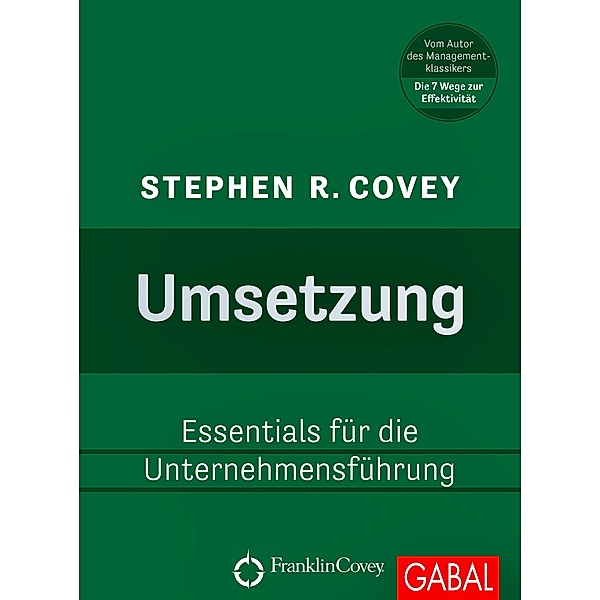 Umsetzung, Stephen R. Covey