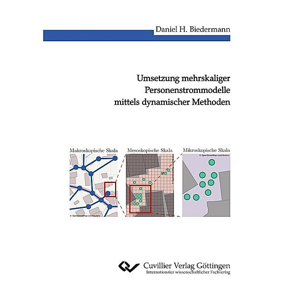Umsetzung mehrskaliger Personenstrommodelle mittels dynamischer Methoden