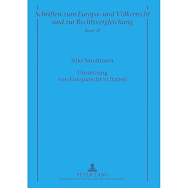 Umsetzung von Europarecht in Italien, Silke Sandmann