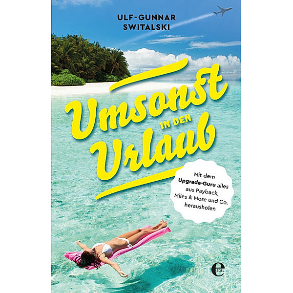 Umsonst in den Urlaub, Ulf Switalksi