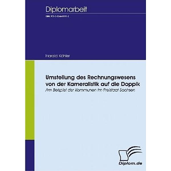 Umstellung des Rechnungswesens von der Kameralistik auf die Doppik, Harald Köhler