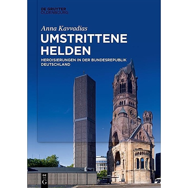 Umstrittene Helden / Jahrbuch des Dokumentationsarchivs des österreichischen Widerstandes, Anna Kavvadias